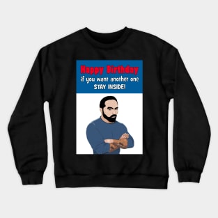 SAS - stay inside - Ant Middleton Crewneck Sweatshirt